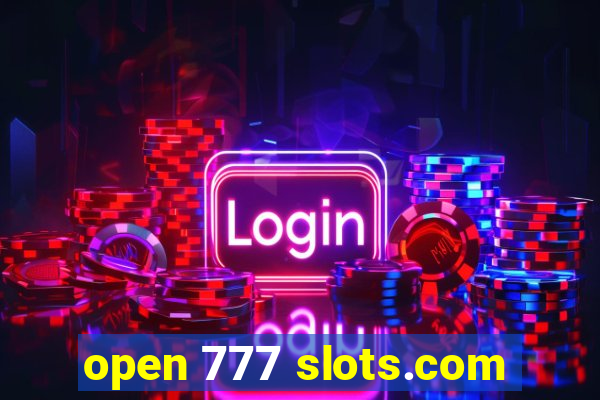 open 777 slots.com